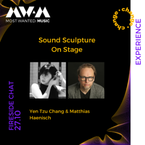 Most Wanted:Music 2021: »Sound Sculpture on Stage« – A conversation about cultural hacking, the art of failure, the politics of noise, and cyberfeminism in sound art with Yen Tzu Chang & Matthias Haenisch